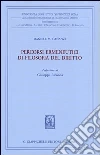 Percorsi ermeneutici di filosofia del diritto. Vol. 1 libro