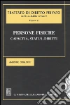 Persone fisiche. Capacità, status, diritti. Vol. 2 libro