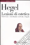 Lezioni di estetica. Corso del 1823 libro