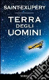 Terra degli uomini libro