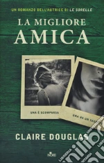 La migliore amica