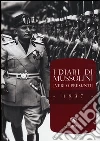 I diari di Mussolini (veri o presunti). 1937 I diari di Mussolini (veri o presunti). 1937