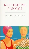 Muchachas. Ediz. speciale (1) libro