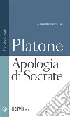 Apologia di Socrate. Testo greco a fronte libro