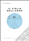 Il figlio dell'uomo libro