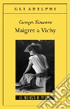 Maigret a Vichy Maigret a Vichy