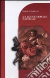 La legge morale naturale libro