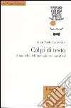 Colpi di testo. Dinamiche dell'immaginario narrativo libro