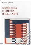 Sociologia e critica delle arti Sociologia e critica delle arti