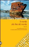 Il mondo alla fine del mondo libro