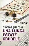 Una lunga estate crudele libro