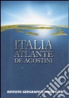 Italia. Atlante De Agostini Italia. Atlante De Agostini