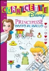 Principesse. Invito al ballo Principesse. Invito al ballo