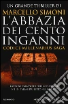 L'abbazia dei cento inganni libro