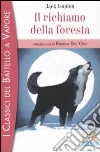 Il Richiamo della foresta libro