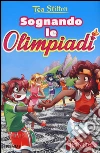 Sognando le Olimpiadi libro