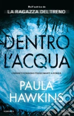 Dentro l'acqua