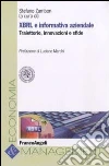 XBRL e informativa aziendale. Traiettorie, innovazioni e sfide XBRL e informativa aziendale. Traiettorie, innovazioni e sfide