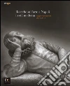 Ricerche sull'arte a Napoli in età moderna. Saggi e documenti 2012-2013. Ediz. illustrata libro