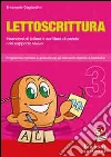 Lettoscrittura. Programma intensivo e graduale per gli interventi riabilitativi. CD-ROM. Vol. 3: Inserzioni di lettere e scrittura di parole con supporto visivo. Lettoscrittura. Programma intensivo e graduale per gli interventi riabilitativi. CD-ROM. Vol. 3: Inserzioni di lettere e scrittura di parole con supporto visivo.