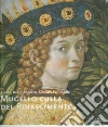 Mugello culla del Rinascimento. Giotto, Beato Angelico, Donatello e i Medici. Ediz. italiana e inglese libro