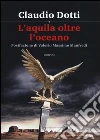 L'aquila oltre oceano libro