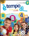 Ètempo di... Scientifico. Con espansione online. Per la 4ª classe elementare libro