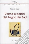 Donne e politici del regno del Sud Donne e politici del regno del Sud