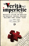 Verità imperfette. Noir a incastri multipli libro