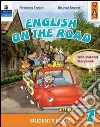 English on the road. Student's book. Per la Scuola elementare (3) libro