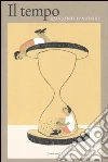 Il Tempo. Racconti d'autore Il Tempo. Racconti d'autore