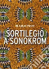 Sortilegio a Sonokrom libro