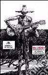 Blues! Afroamericani: da schiavi a emarginati Blues! Afroamericani: da schiavi a emarginati