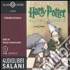 Harry Potter e la pietra filosofale letto da Giorgio Scaramuzzino. Audiolibro. 8 CD Audio libro