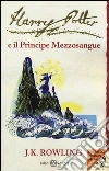 Harry Potter e il Principe mezzosangue libro