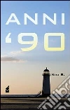Anni '90 Anni '90