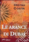 Le arance di Dubai libro