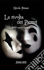 La rivolta dei Pierrot. 200 quartine persiane