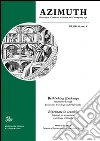 Azimuth (2015). Ediz. italiana, inglese e tedesca. Vol. 5: Rethinking exchange. Itineraries through economy, sociology and philosophy. libro