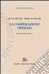 La cooperazione operaia libro
