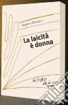 La laicità è donna La laicità è donna
