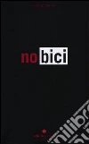 No bici No bici