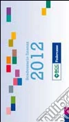 Scadenziario finanza 2012 Scadenziario finanza 2012