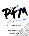 Il quaderno. La programmazione fisico-mentale libro