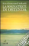 La sognatrice di Ostenda libro
