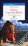 Kamo. L'agenzia Babele libro