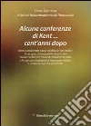 Alcune conferenze di Kent... cent'anni dopo libro