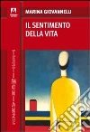 IL sentimento della vita libro