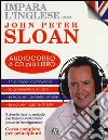 Impara l'inglese. Corso completo per principianti. CD Audio. Con libro libro