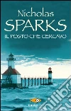 Il posto che cercavo libro